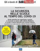 LA SICUREZZA NELLE SCUOLE AL TEMPO DEL COVID-19